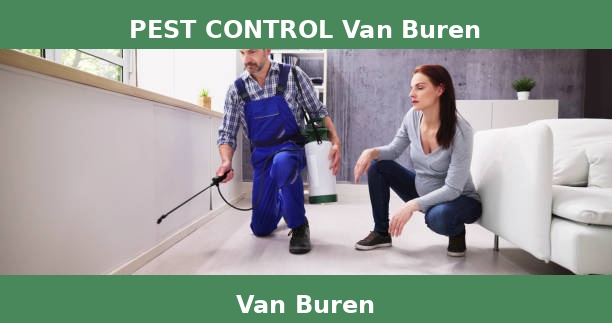 PEST CONTROL Van Buren
